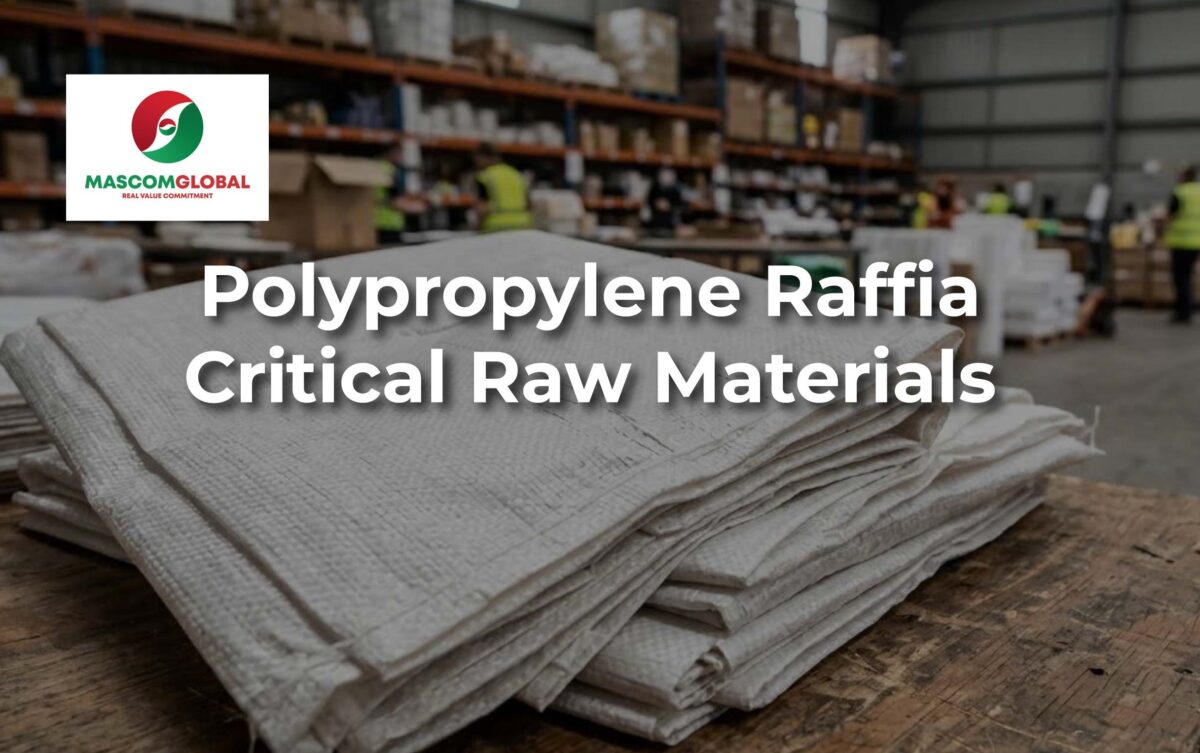 Polypropylene Raffia: Critical Raw Materials