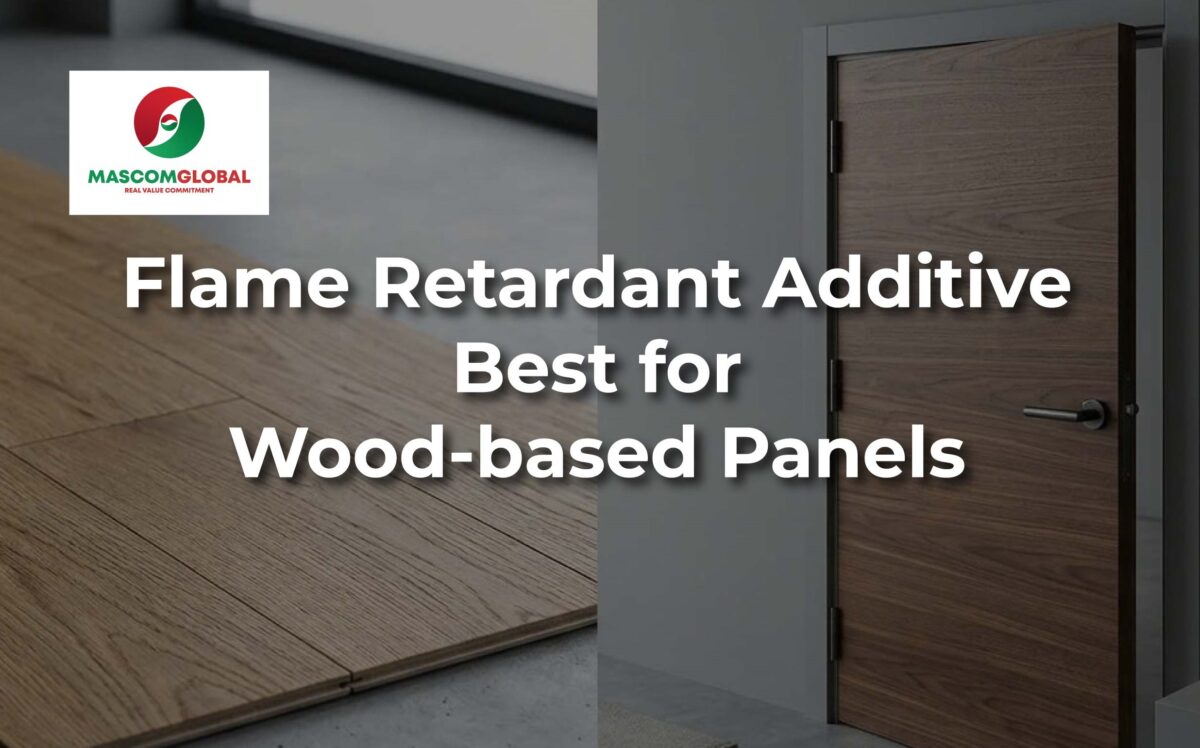 Flame Retardant Additive: Best for Wood-based Panels