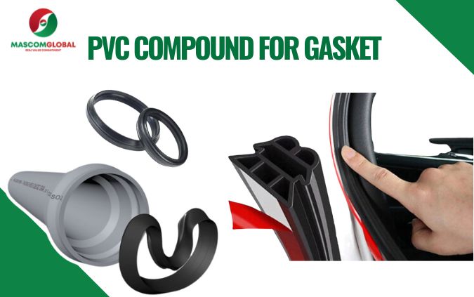 PVC Compound For Gasket by Mascom Global used in automotive sealing, ensuring leak-proof performance for doors, engines, and transmissions with durable materials.