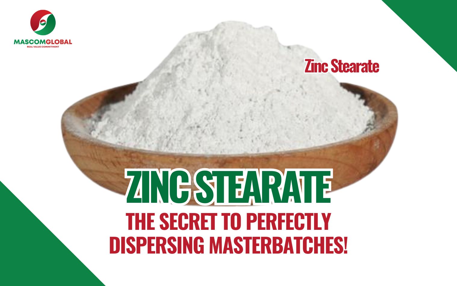 Zinc Stearate – The Secret to Perfectly Dispersing Masterbatches!