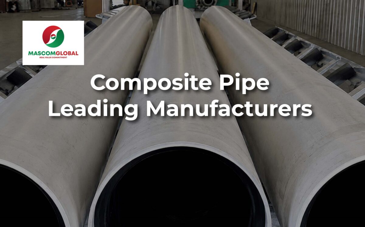 Composite Pipe & Leading Manufacturers