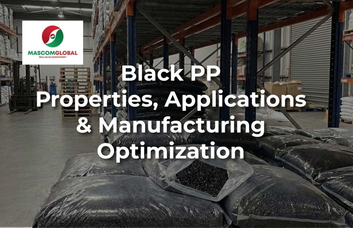 What is Black PP? Properties, Applications & Manufacturing Optimization