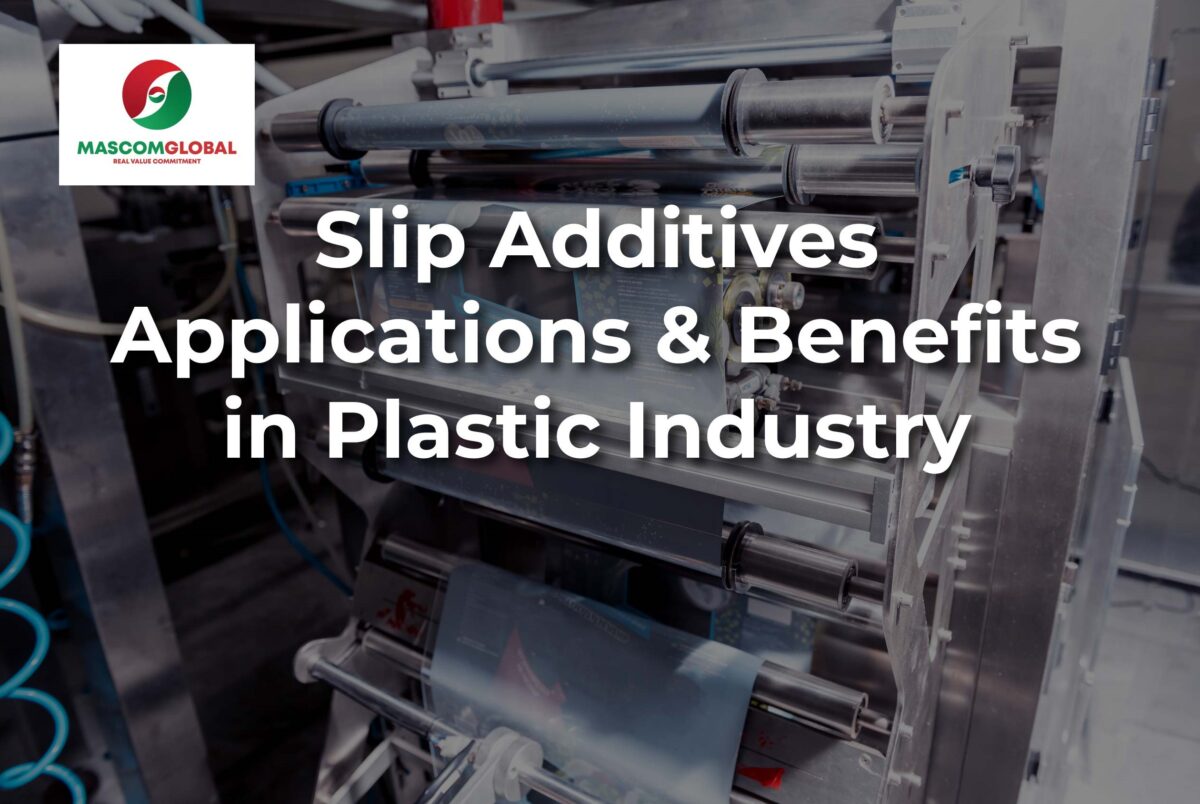 What are Slip Additives? Applications and Benefits of Slip Additives in Plastic Industry