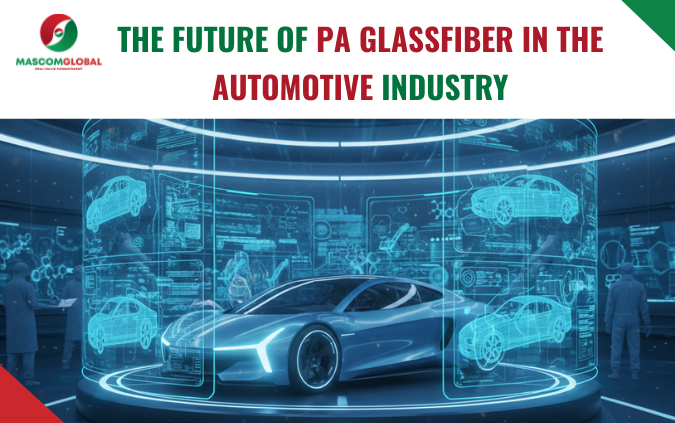 The Future of PA Glassfiber in the automotive Industry