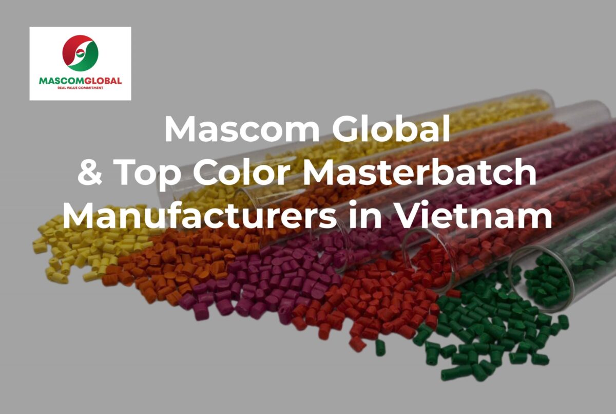 Top 5 Color Masterbatch Manufacturers in Vietnam