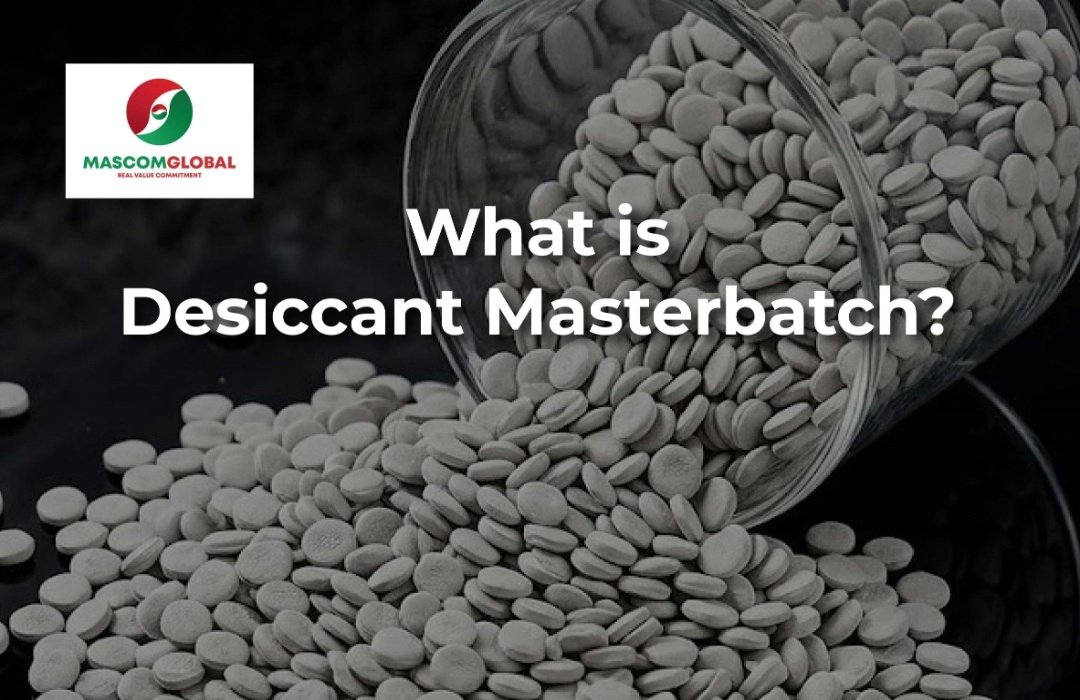 What is Desiccant Masterbatch? 