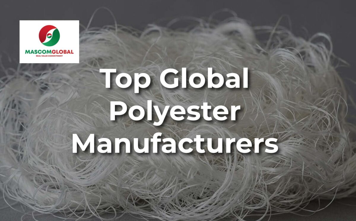 Top Global Polyester Manufacturers