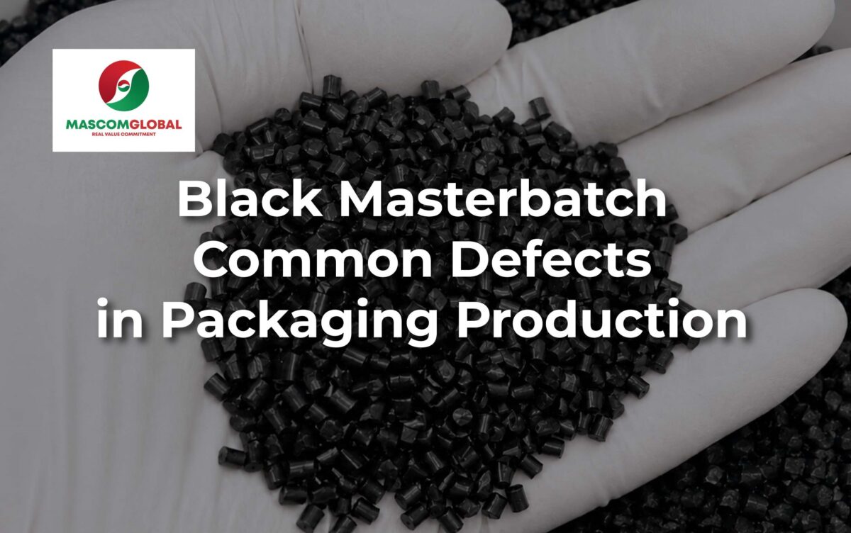 Black Masterbatch: Common Defects in Packaging Production