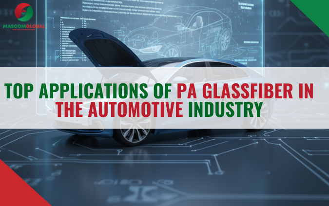 Top applications of PA glassfiber in the automotive industry